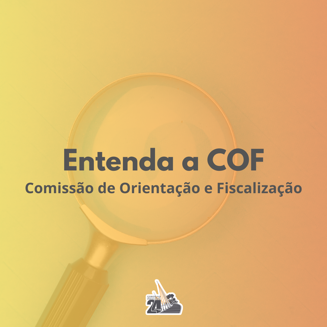 O que é a COF e como ela atua? - CRP24 - Conselho Regional de ...